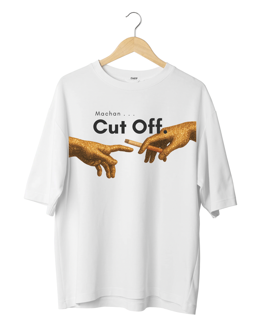 MACHAN… CUT OFF